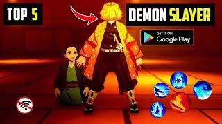 Top 5 New DEMON SLAYER Games For Android In 2024  High Graphics OnlineOffline