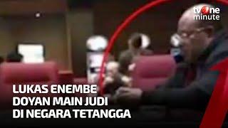 MAKI Ungkap Momen Lukas Enembe Main Judi di Negara Tetangga  tvOne Minute