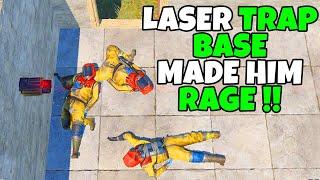 RUST TOXIC PLAYER GETS MAD AT LASER TRAP BASE 