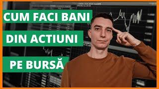 CUM FACI BANI DIN ACTIUNI CE ESTE SI CUM FUNCTIONEAZA BURSA - EXPLICATA IN 5 MINUTE