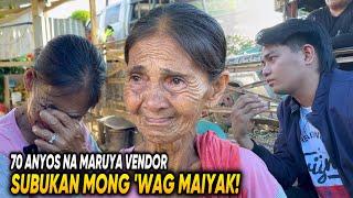 SUBUKAN MONG ‘WAG MAIYAK 70 ANYOS NA NAGTITINDA PA