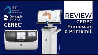 CEREC Primescan and Primemill Review  Institute of Digital Dentistry