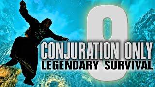 CONJURATION ONLY - 9 - a one skill only build - Skyrim AE legendary survival playthrough