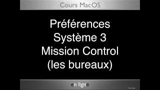 11 MacOS Préférences Système 3 Mission Control