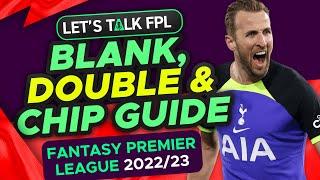 FPL BLANK DOUBLE & CHIP GUIDE FOR THE REST OF THE SEASON