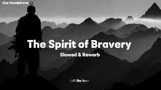 ️ Powerful Nasheed🩹  The Spirit of Bravery  Slowed & Rewerb  Muhammad Al Muqit  @sufinasheed
