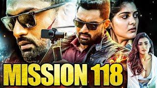 Kalyan Ram की साउथ रिलीज सुपरहिट ब्लॉकबस्टर हिंदी डब्ड एक्शन मूवी Mission 118  साउथ एक्शन मूवी HD