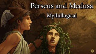 Perseus and Medusa - Mythillogical Podcast
