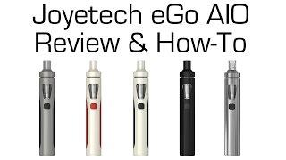 Honest Reviews Joyetech eGo AIO All-in-One Review & How-To