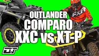 Can-Am Outlander X xc OR Outlander XT-P 1000R — Which One Should You Buy?