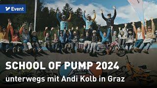 Das war die SCHOOL OF PUMP 2024 in Graz  Recap