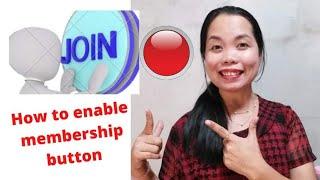 HOW TO ENABLE YOUTUBE JOIN BUTTON MEMBERSHIPtutorialteam super a