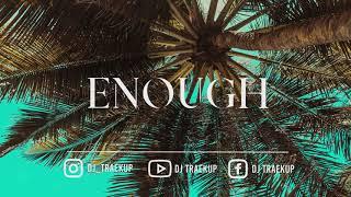 Enough - Dancehall X Afrobeat Type Beat 2019  Type Beat  Dancehall Instrumental 2019