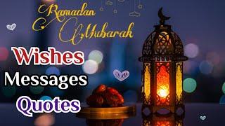 Ramadan Mubarak 2024  Ramadan Wishes Quotes Messages  Ramadan Kareem 2024 greetings