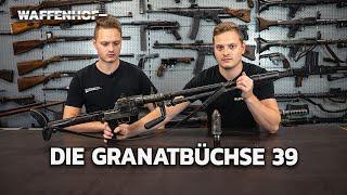 Die Deutsche Granatbüchse 39  Geschichte & Funktion