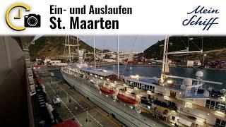 Mein Schiff Ein- & Auslaufen aus St. Maarten  Timelapse 