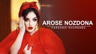 Farzonai Khurshed - Arose Nozdona  New Track 2021