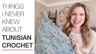 Things I Never Knew About Tunisian Crochet My Mistakes Highlights & Lessons Learned