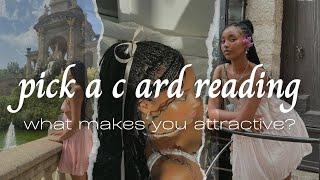 what makes you attractive?  pick a card reading