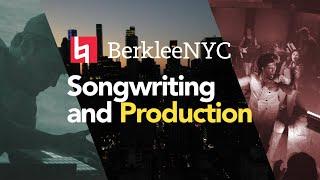 Songwriting and Production Masters Degree at BerkleeNYC