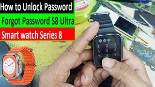 How to Unlock Password Forgot Password S8 Ultra Smart watch Series 8