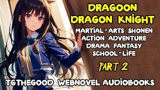 SHONEN The Way to the Dragon Knight  -Audiobook- Part 2