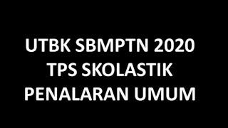 Bocoran Soal TPS UTBK 2020  Penalaran Umum