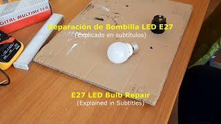 Reparación Bombilla LED E27