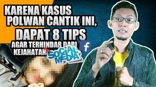 VIRAL KARENA KASUS POLWAN CANTIK INI DAPAT 8 TIPS AGAR TERHINDAR DARI KEJAHATAN DI SOSIAL MEDIA