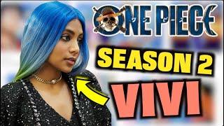 One Piece Live Action Season 2 Vivi