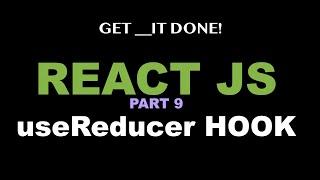 React JS Tutorial p.9 - useReducer hook