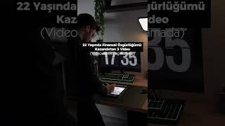 Genç yaşlarda finansal özgürlüğümü kazandırtan üç video ￼