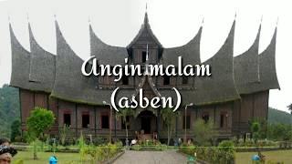 Nostalgia lagu minang angin malam asben