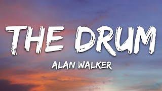 Alan Walker - The Drum Lyrics