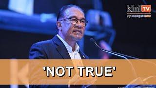 Its not true says Anwar on claims of a casino licence for Forest City