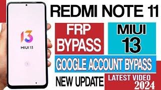 Redmi note 11 frp bypass miui 13  All Redmi frp bypass miui 13 2024  Redmi Note 11 frp bypass