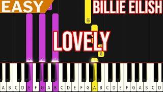 Billie Eilish - Lovely  EASY Piano Tutorial for Beginners