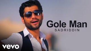 Sadriddin - Gole Man Official Video