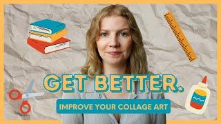 How to be a Better Collage Artist  Collage Art Critique How to Improve Collage Art Composition