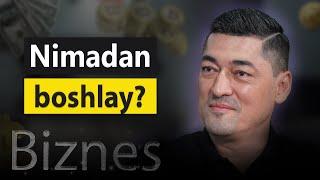 Tadbirkor bolmoqchiman nimadan boshlay?  Alisher Isaev