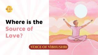 How To Find Love Within  Vibhushri on Pasaydaan