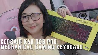 Corsair K60 RGB Pro Mechanical Gaming Keyboard Unboxing and Overview
