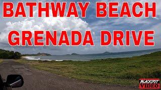 Bathway Beach Drive Grenada - Tour