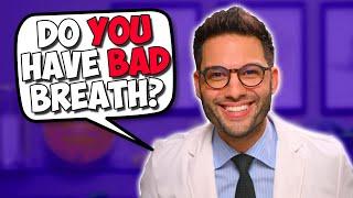 Doctor explains reasons you have bad breath  Dr Daniel DDS