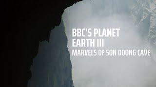 Unveiling the Marvels of Son Doong Cave  BBCs Planet Earth III Exclusive Clip #extremes #sondoong