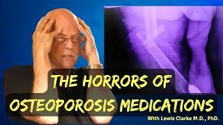 What They Arent Telling You About Osteoporosis Medication