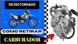 XR250 Tornado - COMO RETIRAR O CARBURADOR - Como Tirar Carburador da Tornado - Soltar Carburador
