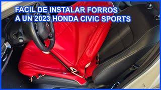 Como Instalar forros de Piel a Asientos de Honda Civic Sports 2023 ?