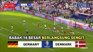  LIVE LANGSUNG - JERMAN VS DENMARK - BABAK 16 BESAR PIALA DUNIA EURO 2024 - Prediksi & Ilustrasi