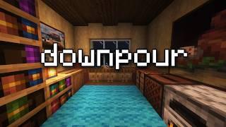 downpour...minecraft musicsoft rain